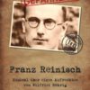 GEFÄHRLICH Franz Reinisch | Textausgabe