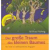 Der große Traum des kleinen Baumes | Begleitheft 009