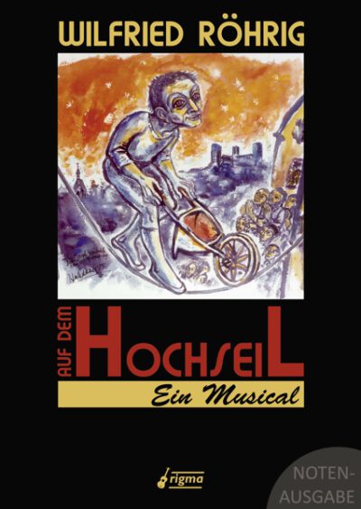 Auf dem Hochseil - Ein Musical | Notenausgabe 023