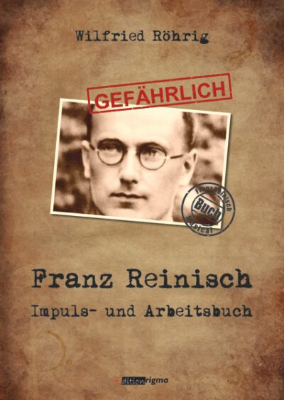 rigma - Franz Reinisch - Impuls- und Arbeitsbuch - BU 054