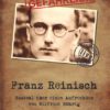 GEFÄHRLICH - Franz Reinisch - DVD