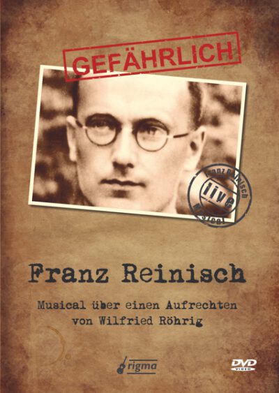 GEFÄHRLICH - Franz Reinisch - DVD