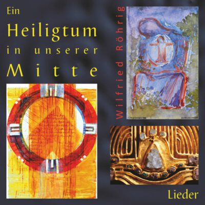 Ein Heiligtum in unserer Mitte | CD 119