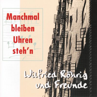 Manchmal bleiben Uhren stehn | CD 103