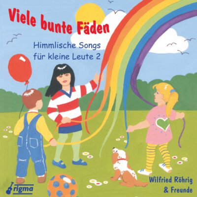Viele bunte Fäden - Himmlische Songs für kleine Leute | CD 106